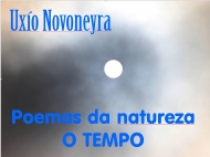 Novoneyra. A Natureza-O tempo